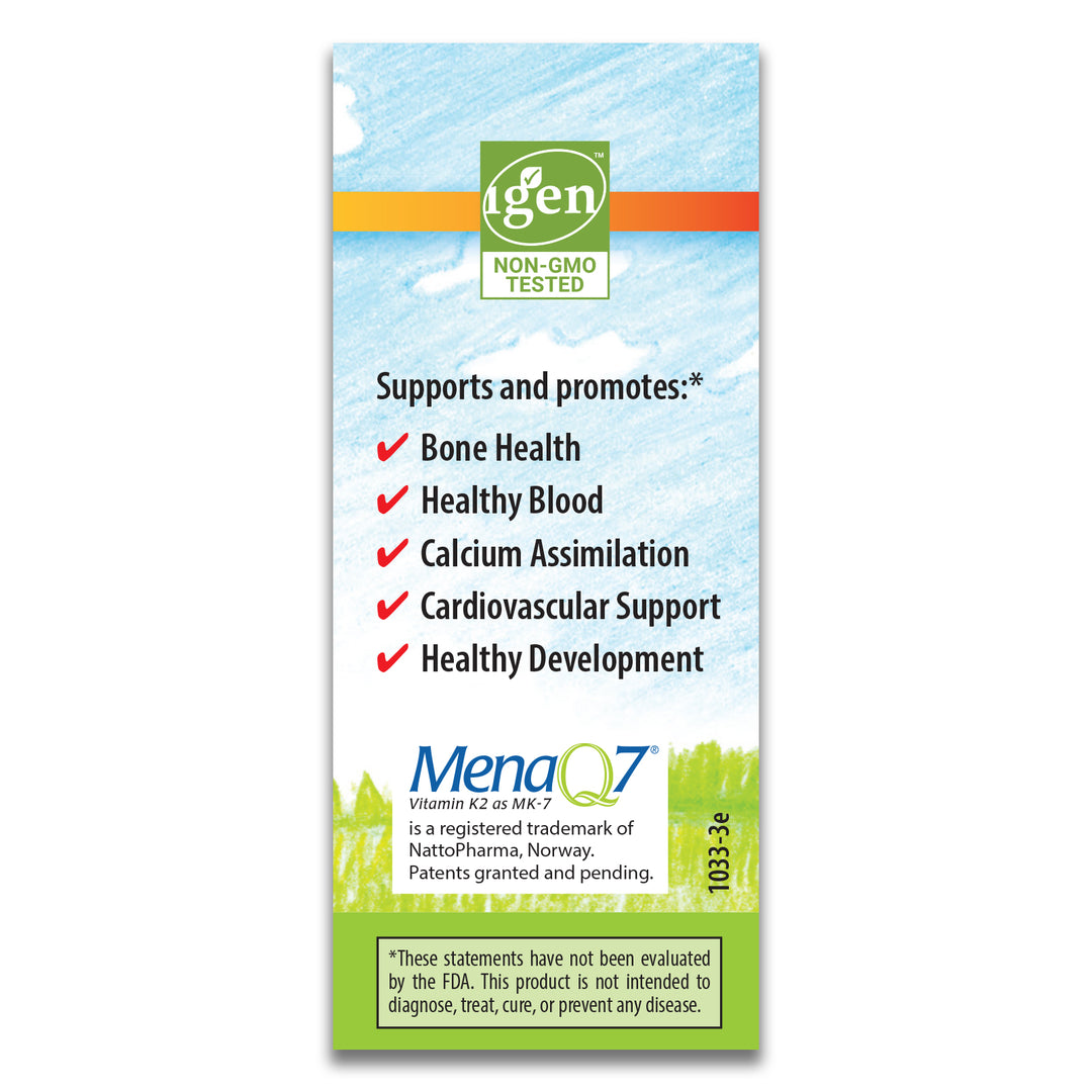 Kid’s Super Daily K2 provides vitamin K2 as MK-7, an enhanced, bioactive form of vitamin K that supports cardiovascular, bone, and blood health.